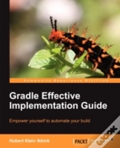 Capa do artigo Gradle Effective Implementation Guide