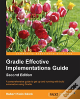Gradle Effective Implementations Guide