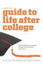 Gradspot.Com'S Guide To Life After College - Preview