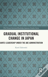 Gradual Institutional Change In Japan
