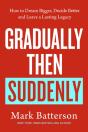 Gradually, Then Suddenly - Preview