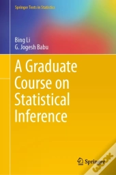 Graduate Course On Statistical Inference