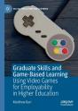 Graduate Skills And Game-Based Learning - Preview