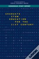 Graduate Stem Education For The 21st Century