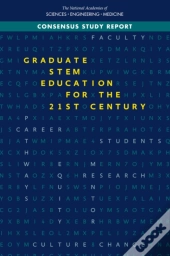 Graduate Stem Education For The 21st Century