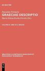 Graeciae Descriptio, Vol. Iii Cb - Preview