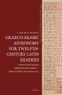 Graeco-Arabic Astronomy For Twelfth-Century Latin Readers - Preview