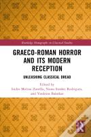 Graeco-Roman Horror And Its Modern Reception