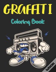 Graffiti Coloring Book