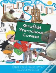 Graffiti Pre-School Comic Book