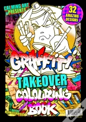 Graffiti Takeover - Colouring Book