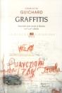 Graffitis ; Inscrire Son Nom À Rome (Xvie-Xixe Siècles) - Preview