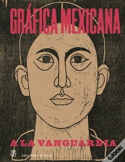 Capa do artigo Grafica Mexicana A La Vanguardia
