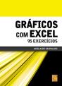 Gráficos com Excel - 95 Exercícios - Preview