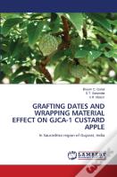Grafting Dates And Wrapping Material Effect On Gjca-1 Custard Apple