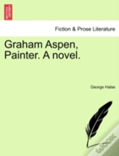 Capa do artigo Graham Aspen, Painter. A Novel.