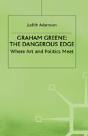 Graham Greene: The Dangerous Edge - Preview