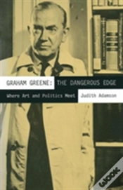 Capa do artigo Graham Greene: The Dangerous Edge