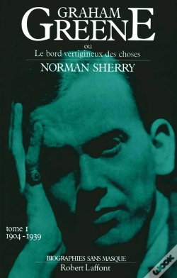 Capa do artigo Graham Greene Tome 1 ; 1904 1939