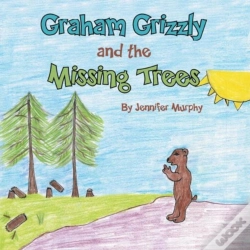 Capa do artigo Graham Grizzly And The Missing Trees