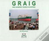 Graig  One Hundred Years In Shipping