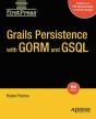 Grails Persistence With Gorm And Gsql - Preview