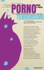 Grain À Moudre Tome 1 : Pornoterrorisme : De L'Autonomie Du Plaisir Come Révolution - Preview