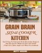 Grain Brain Slow Cooker Kitchen - Preview