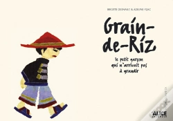 Capa do artigo Grain-De-Riz, Le Petit Garcon Qui N'Arrivait Pas A Grandir