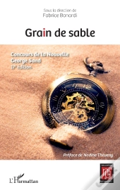 Grain De Sable : Concours De La Nouvelle George Sand (17e Édition)