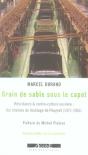 Grain De Sable Sous Le Capot ; Résistance Et Contre-Culture Ouvrière : Les Chaînes De Montage De Peugeot - Preview