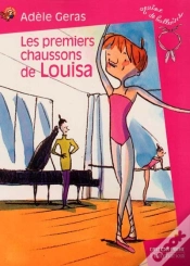 Capa do artigo Graine De Ballerine T.1 ; Les Premiers Chaussons De Louisa