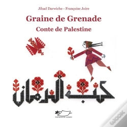 Capa do artigo Graine De Grenade : Conte De Palestine