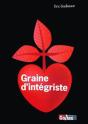 Graine D'Intégriste - Preview