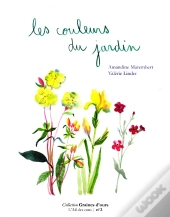Graines D'Ours : Les Couleurs Du Jardin