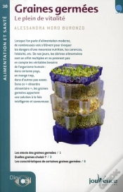 Capa do artigo Graines Germées ; Le Plein De Vitalité