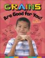 Grains Are Good For You! - Preview