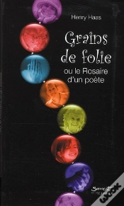 Capa do artigo Grains De Folie Ou Le Rosaire D Un Poete