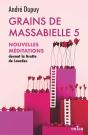 Grains De Massabielle Tome 5 : Nouvelles Méditations Devant La Grotte De Lourdes - Preview