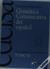 Capa do artigo Gramatica Comunicativa Del Españolii: De La Idea A La Lengua 