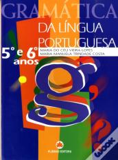 Gramática da Língua Portuguesa 5º e 6º Anos