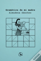 Capa do artigo Gramatica De Mi Madre