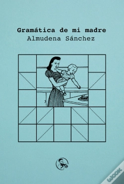 Capa do artigo Gramatica De Mi Madre