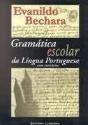 Gramática Escolar da Língua Portuguesa - Preview