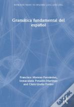 Gramatica Fundamental Del Espanol