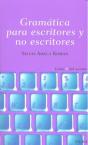 Gramatica Para Escritores Y No Escritores - Preview