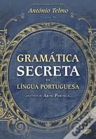 Gramática Secreta da Língua Portuguesa