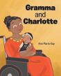 Gramma And Charlotte - Preview