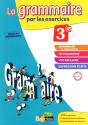 Grammaire 3e Par Les Exercices Cahier Ne 2012 - Preview
