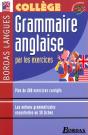 Grammaire Anglaise Par Les Exercices ; Collège (Édition 2002) - Preview